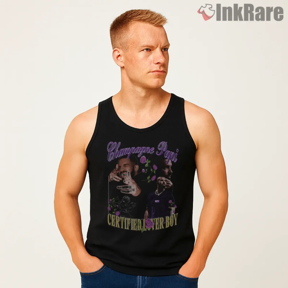 Drake Champagne Papi Certified Lover Boy Shirt on black tank top for men graphic tee