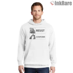 Drake Resist Conform Meme Shirt on white hoodie for men graphic tee