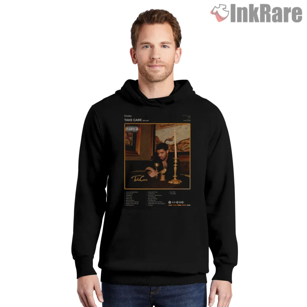 Drake Take Care Deluxe Tracklist Album Shirt on black hoodie for men graphic tee
