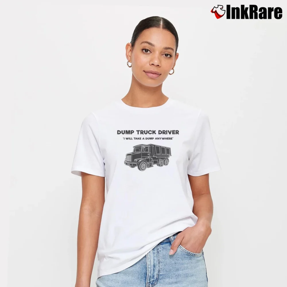 Women’s Dump Truck Driver Funny Signature T-Shirt in white | Soft, Flattering Fit