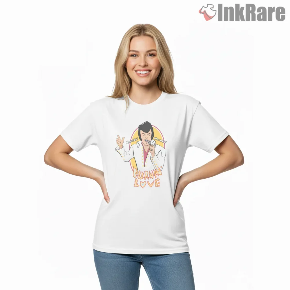 Elvis Presley Burnin Love Cartoon Shirt on white short sleeve shirt for women graphic tee