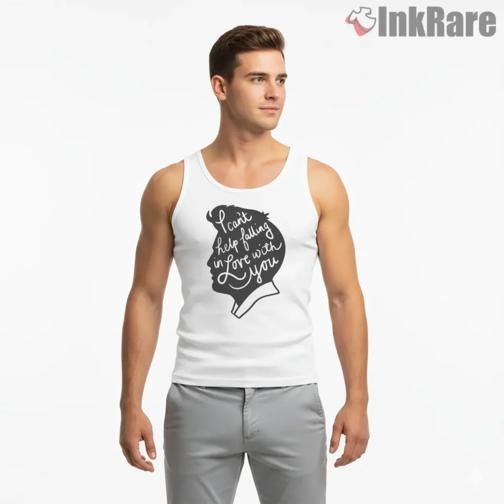 Elvis Presley Falling In Love Lyric Art Shirt on white tank top for men graphic tee