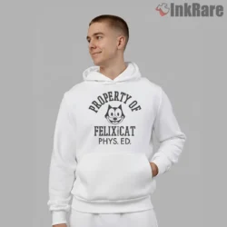 Felix The Cat Property Of Phys Ed College Shirt on white hoodie for men graphic tee