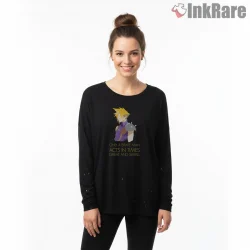 Final Fantasy Vii Cloud Strife Brave Man Quote Minimal Shirt on black long sleeve shirt for women graphic tee