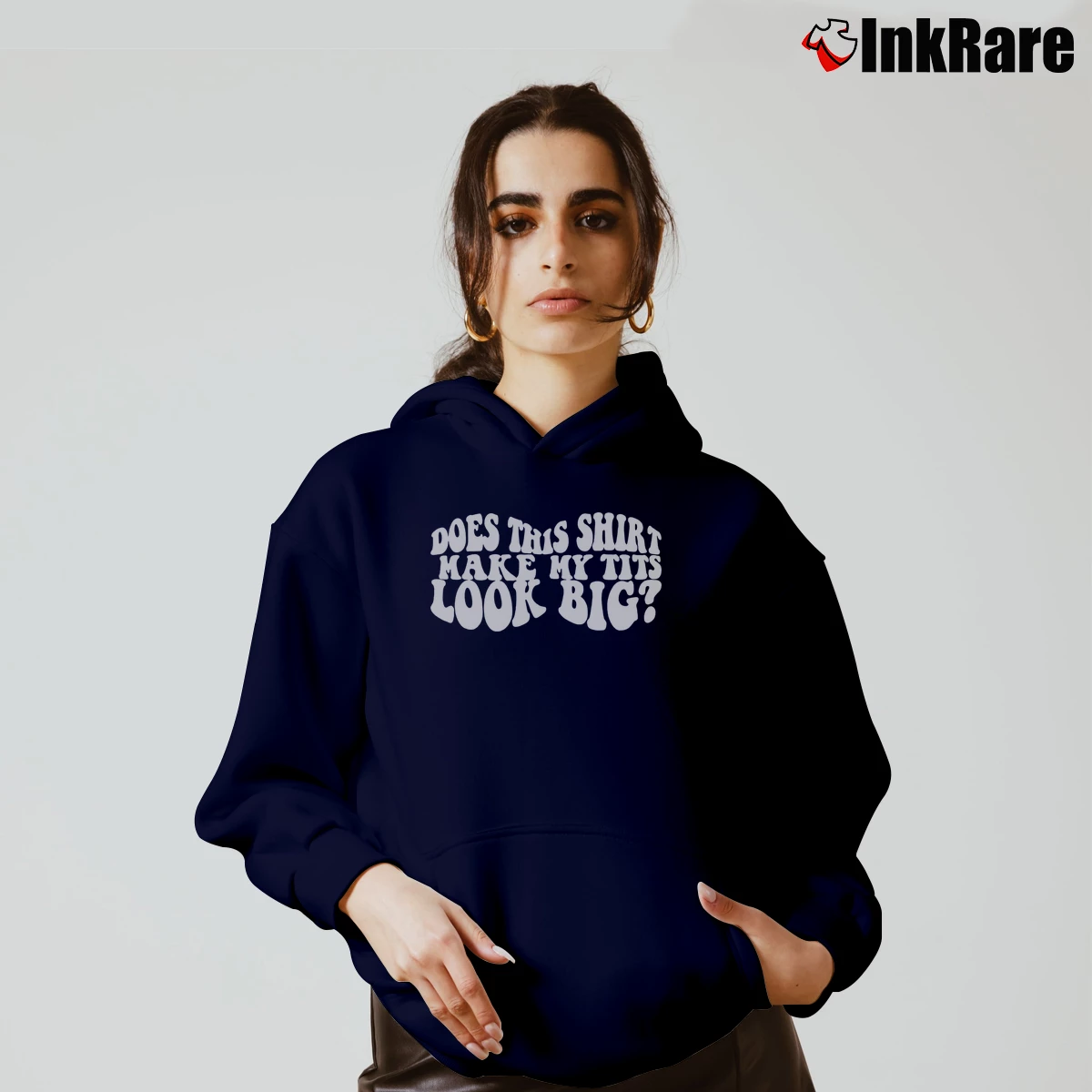 Women’s Funny Meme Does This Make My Tits Look Big Cozy Hoodie in navy | Warm, Structured, Stylish