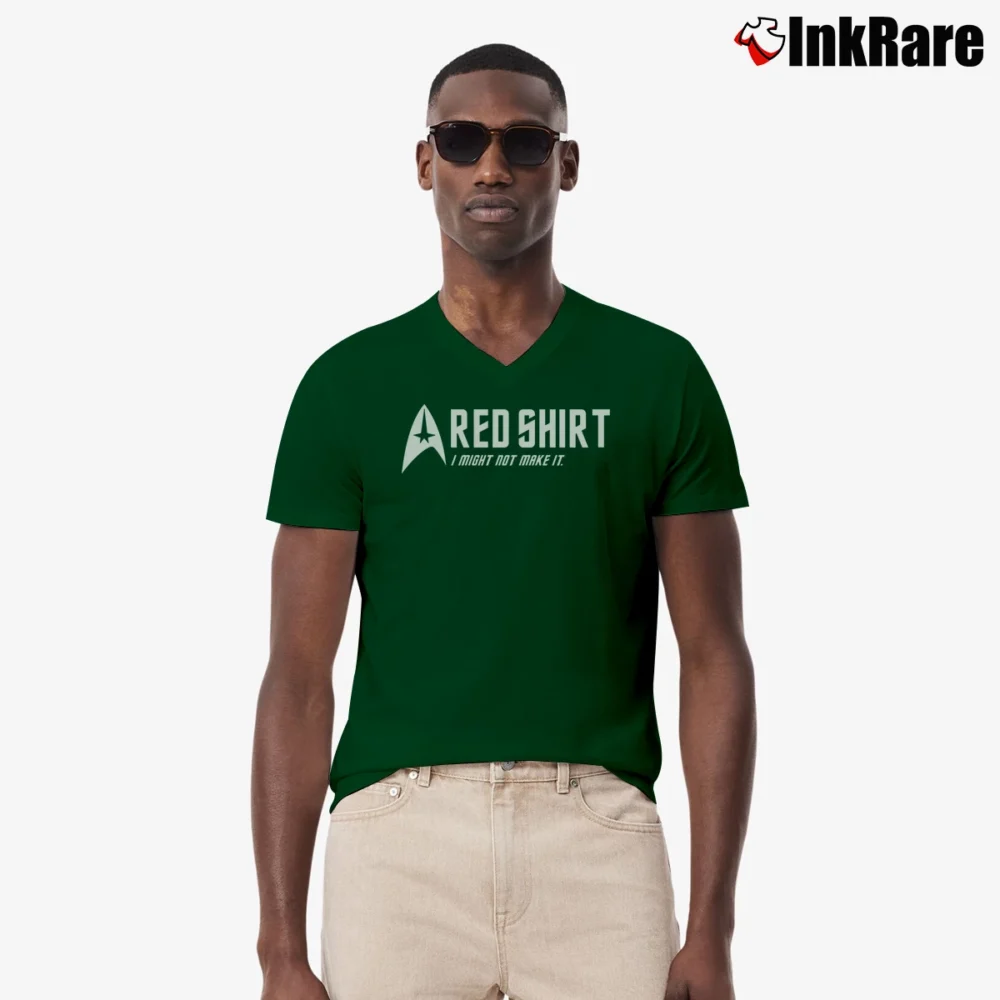 Men’s Funny Red I Might Not Make It V-Neck Tee in forest green | Sharp, Breathable, Everyday Staple