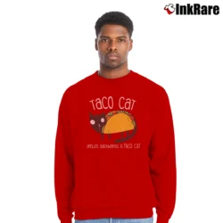Men’s Funny Taco Cat Spelled Backward Is Taco Cat Crewneck Sweatshirt in red | Cozy Fabric, Clean Style