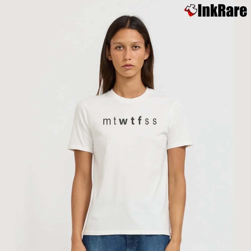 Women’s Funny Wtf Days Of The Week Humor Signature T-Shirt in white | Soft, Flattering Fit