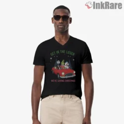 Get In Loser Were Saving Christmas Carpool Grinch Shirt on black v-neck shirt for men graphic tee