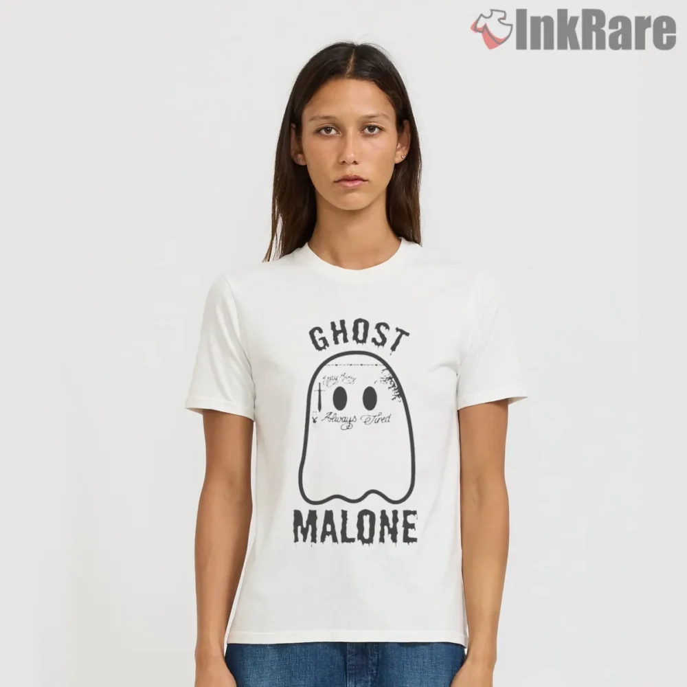 Ghost Malone Always Tired Funny Halloween Shirt on white short sleeve shirt for women graphic tee