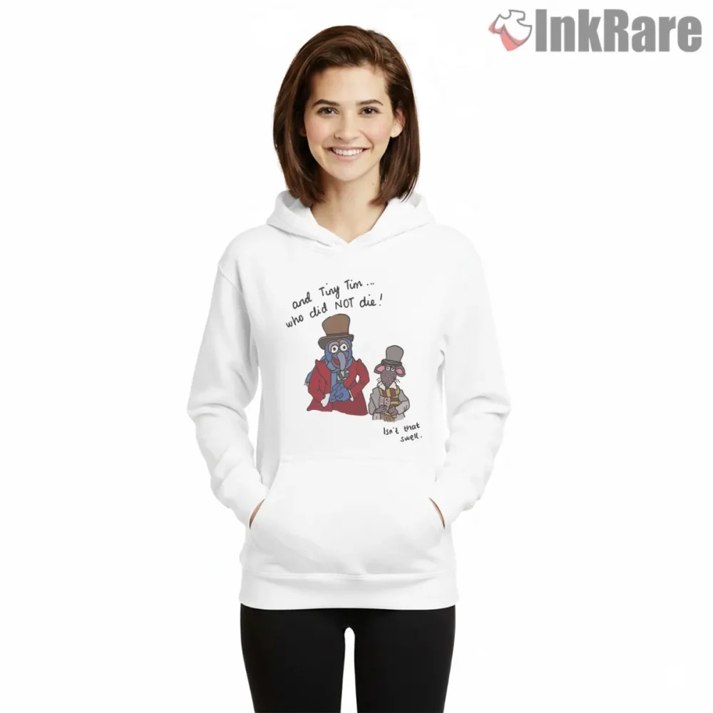 Gonzo And Rizzo Who Did Not Die Dark Humor Shirt on white hoodie for women graphic tee
