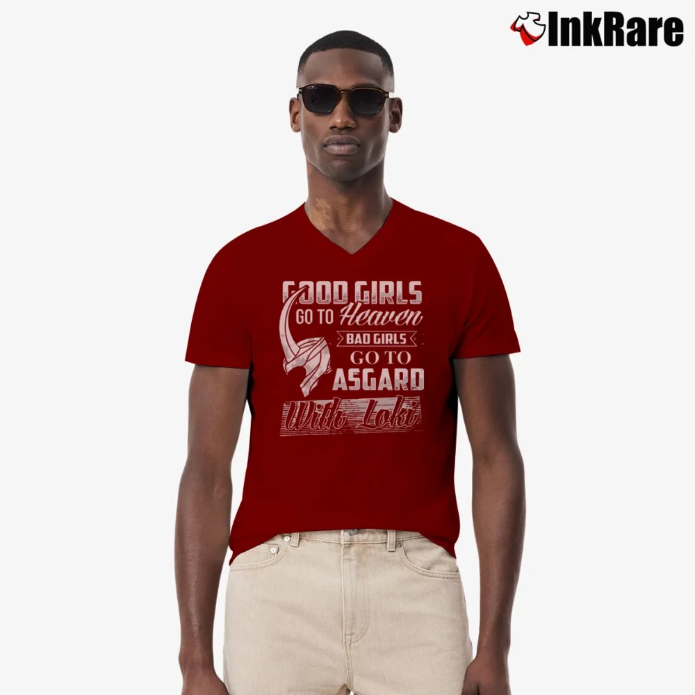 Men’s Good Girls Go To Heaven Bad Girls Go To Asgard With Loki V-Neck Tee in maroon | Sharp, Breathable, Everyday Staple