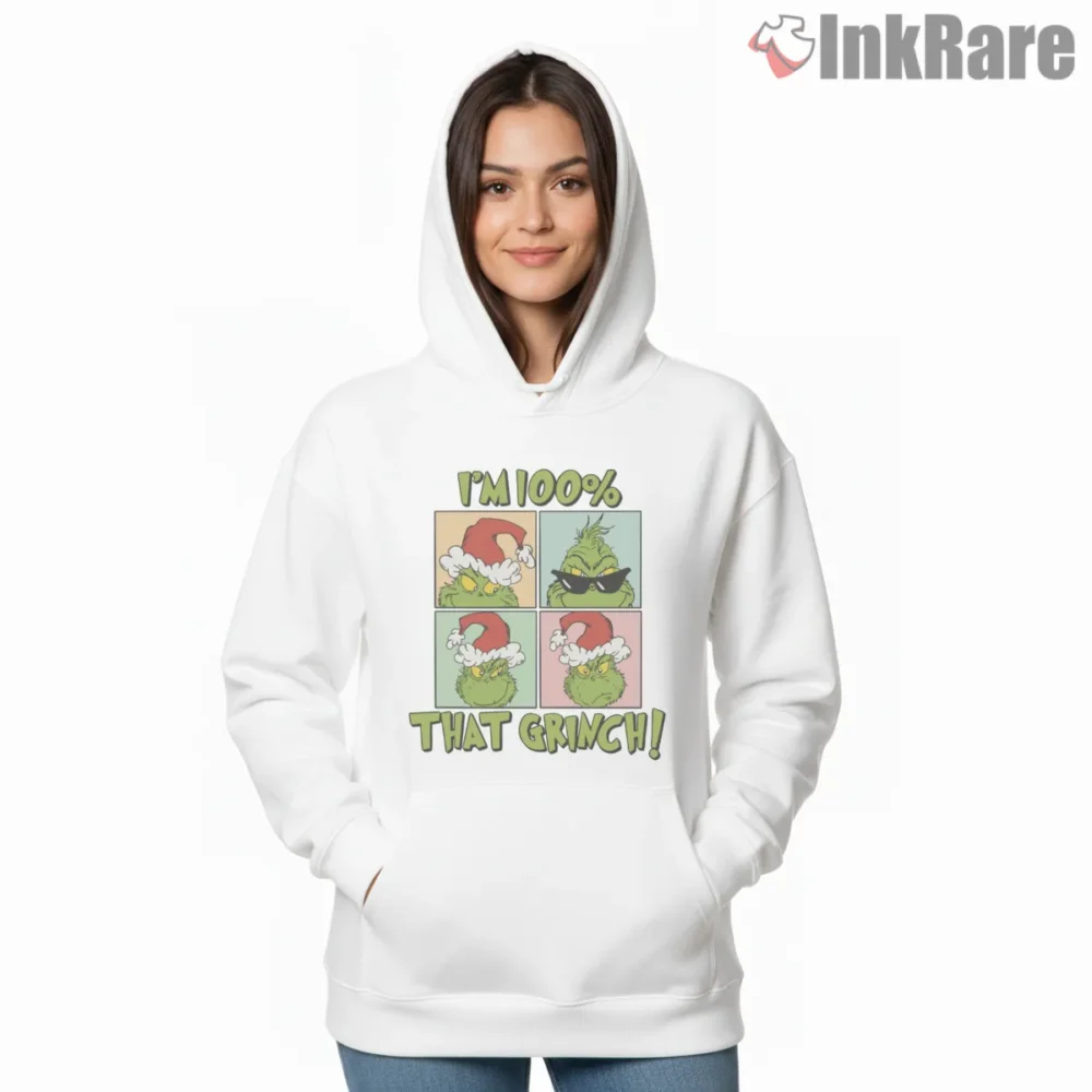 Grinch Four Panel One Hundred Percent That Grinch Shirt on white hoodie for women graphic tee
