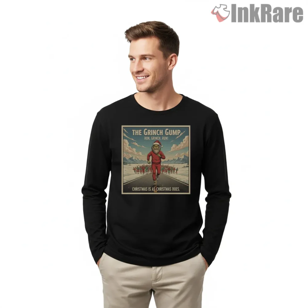 Grinch Gump Run Holiday Christmas Parody Shirt on black long sleeve shirt for men graphic tee