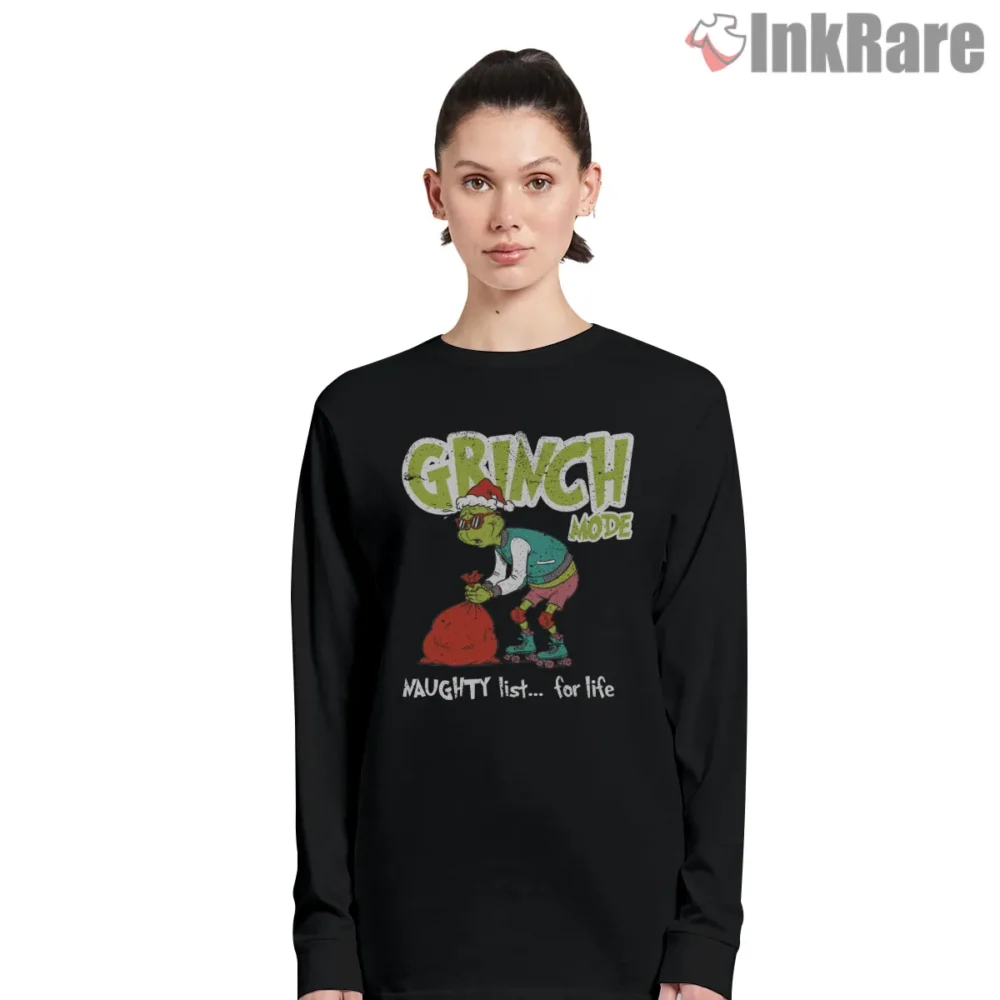 Grinch Mode On Naughty Roller Skater Christmas Shirt on black long sleeve shirt for women graphic tee