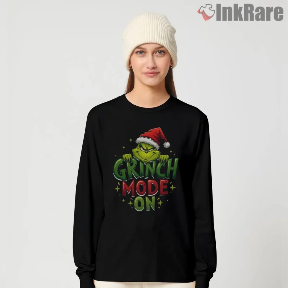 Grinch Mode On Neon Christmas Shirt on black long sleeve shirt for women graphic tee