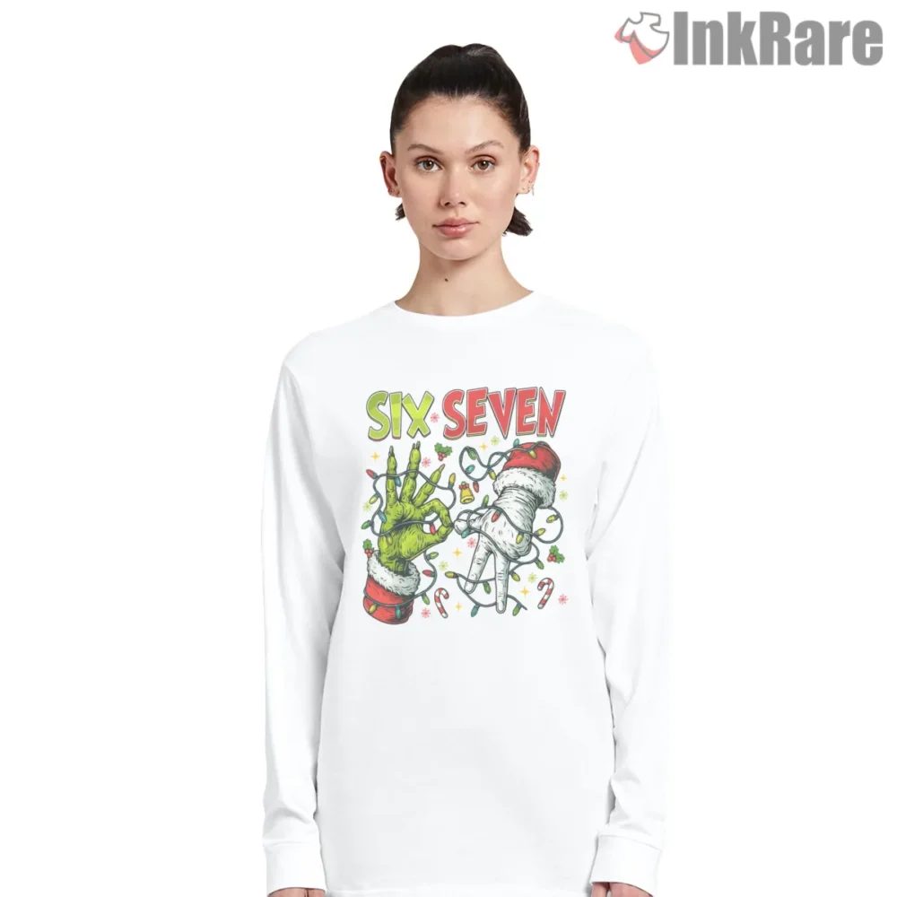 Grinch Six Seven Meme Christmas Shirt on white long sleeve shirt for women graphic tee