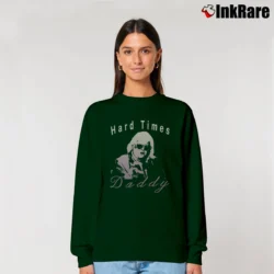 Women’s hard times daddy wrestling promo retro fan Relaxed Sweatshirt in forest green | Soft, Laid-Back Vibe