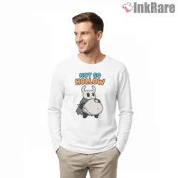 Hollow Knight Chubby Meme Not So Hollow Funny Shirt on white long sleeve shirt for men graphic tee