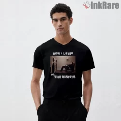 How I Listen To The Misfits Speaker Room Meme Shirt on black v-neck shirt for men graphic tee