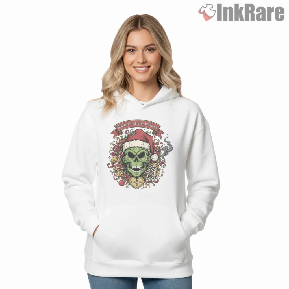 How The Grinch Stole My Bones Skull Shirt on white hoodie for women graphic tee