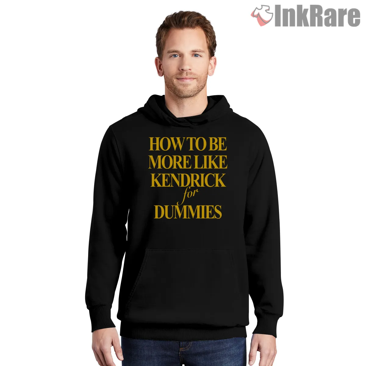 How To Be More Like Kendrick Lamar Dummies Shirt on black hoodie for men graphic tee