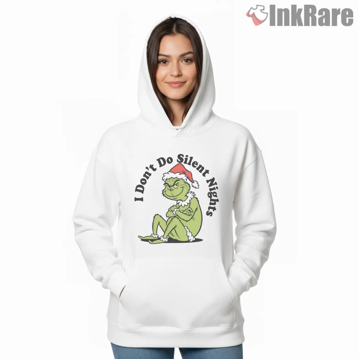 I Dont Do Silent Nights Lazy Grinch Hoodie White I Dont Do Silent Nights Lazy Grinch Shirt on white hoodie for women graphic tee
