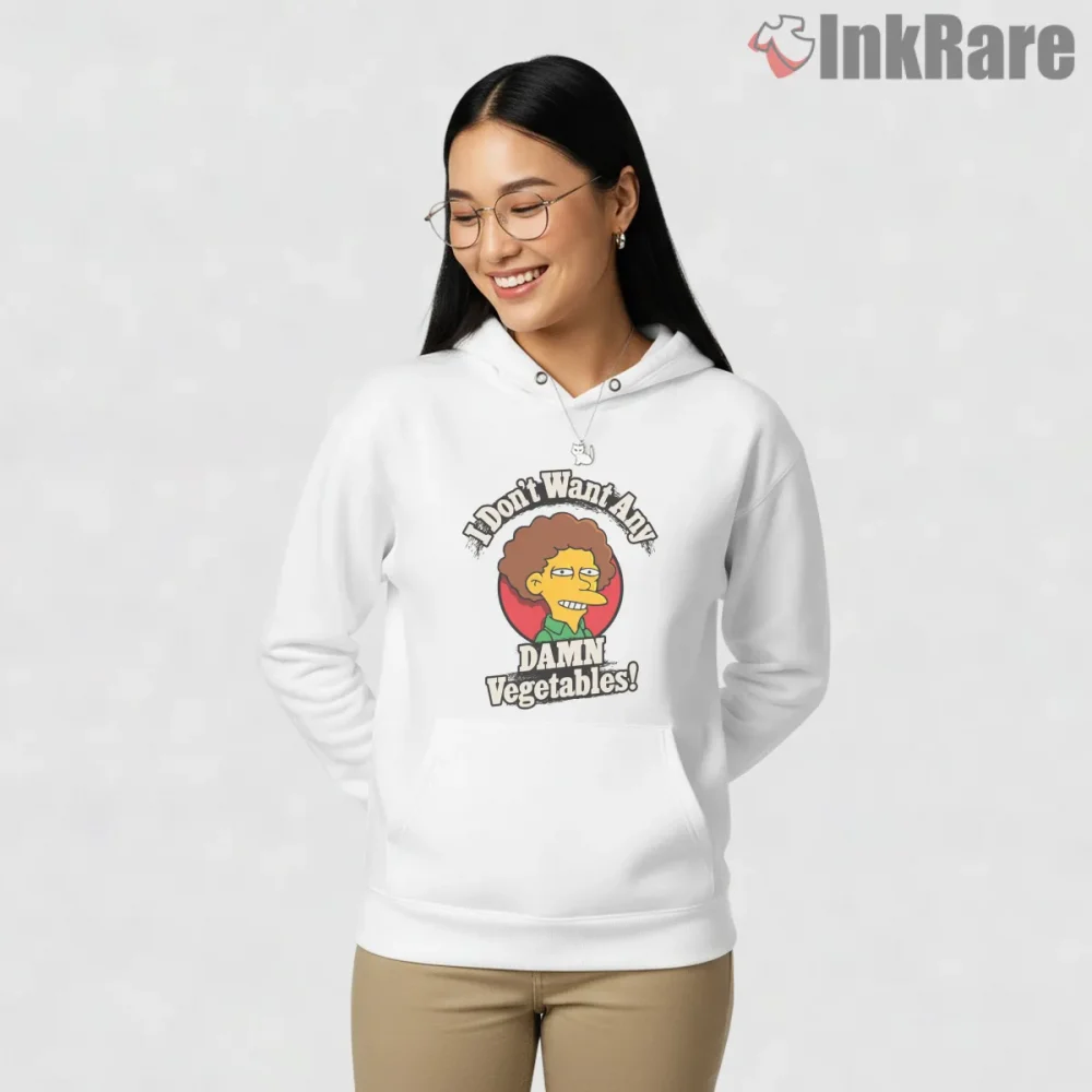I Dont Want Any Damn Vegetables Simpsons Quote Shirt on white hoodie for women graphic tee