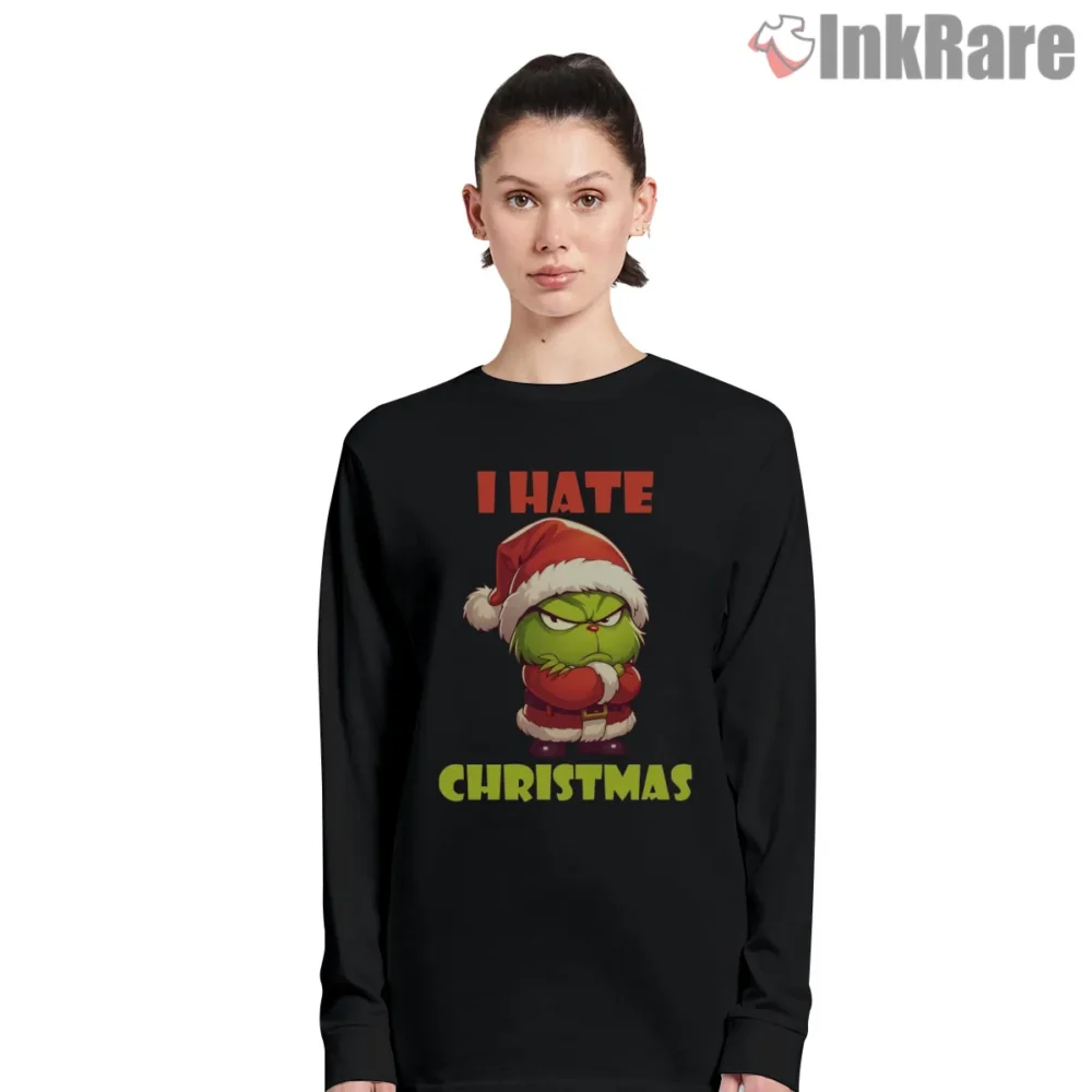 I Hate Christmas Grinch Santa Suit Shirt on black long sleeve shirt for women graphic tee
