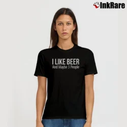 Women’s I Like Beer And Maybe 3 People Signature T-Shirt in black | Soft, Flattering Fit