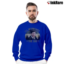 Men’s I'll Interrogate The Cat Supernatural Castiel Funny Crewneck Sweatshirt in royal blue | Cozy Fabric, Clean Style