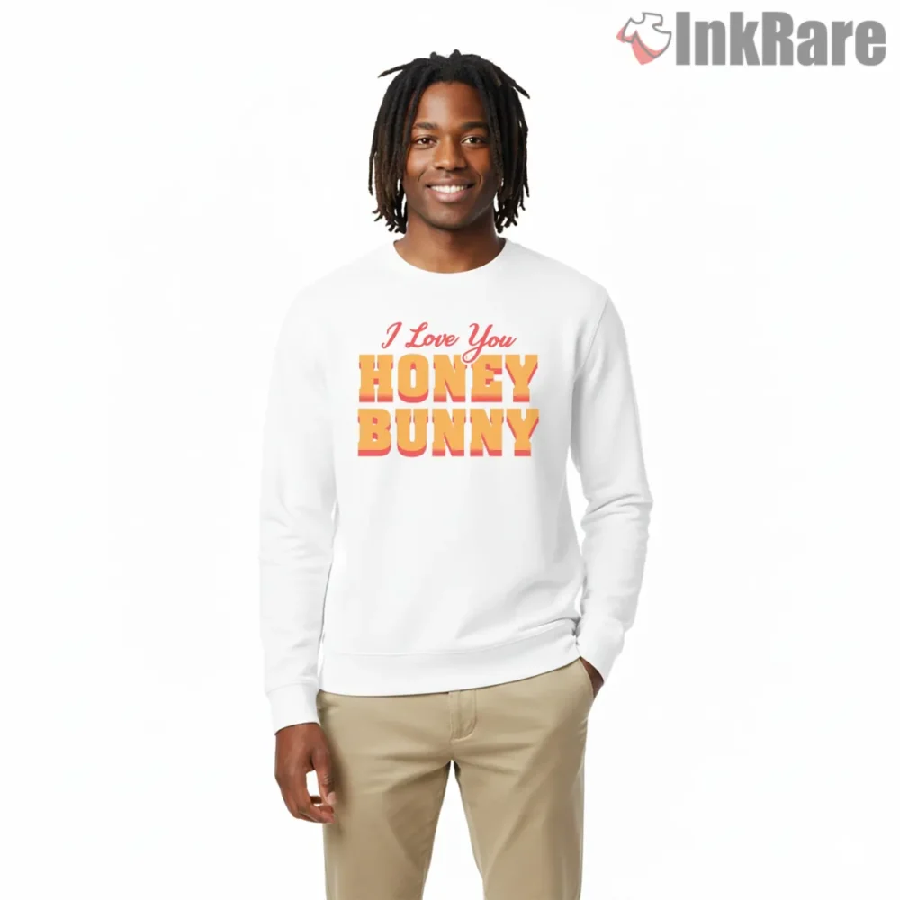 I Love You Honey Bunny Retro Text Shirt on graphic shirt for men graphic tee