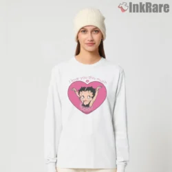 I Love You This Much Betty Boop Heart Shirt on white long sleeve shirt for women graphic tee