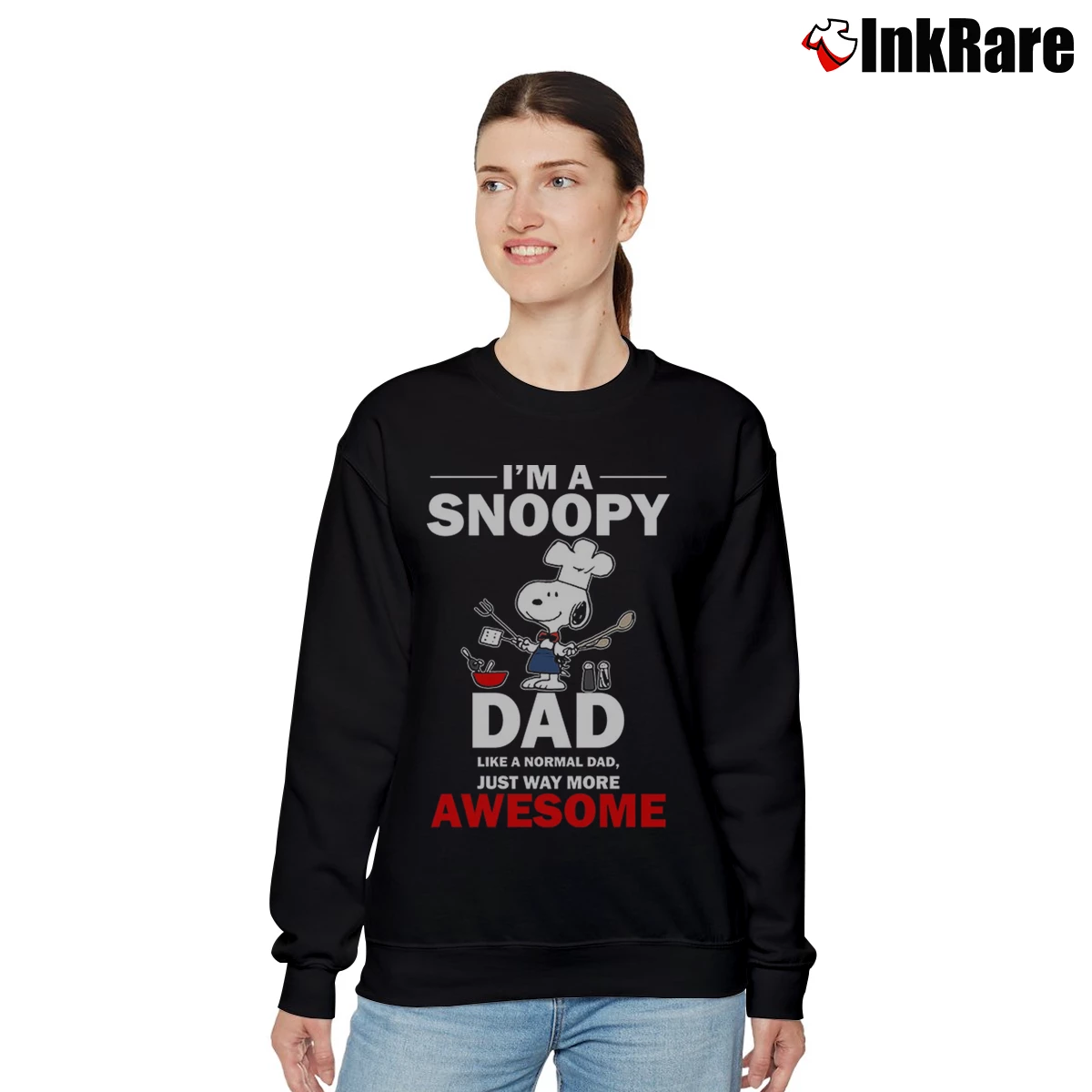 Women’s I'm A Snoopy Dad Like A Normal Dad Just More Awesome Relaxed Sweatshirt in black | Soft, Laid-Back Vibe