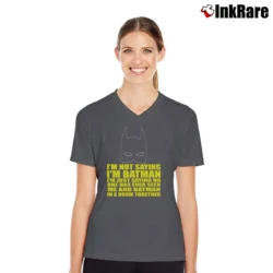 Women’s I'm Not Saying I'm Batman Funny V-Neck Tee in charcoal | Chic Neckline, Soft Texture