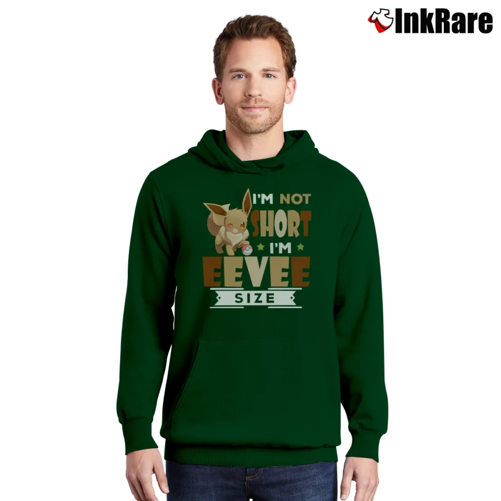 Men’s I'm Not Short I'm Eevee Size Funny Pokemon Pullover Hoodie in forest green | Cozy, Durable, Modern Fit