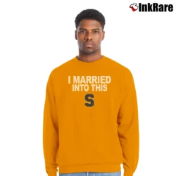 Men’s I Married Into This Syracuse Crewneck Sweatshirt in orange | Cozy Fabric, Clean Style