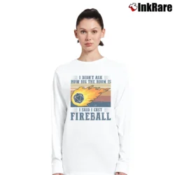 Women’s I Said I Cast Fireball Dungeons And Dragons Meme Long-Sleeve Top in white | Sleek, Versatile, All-Season