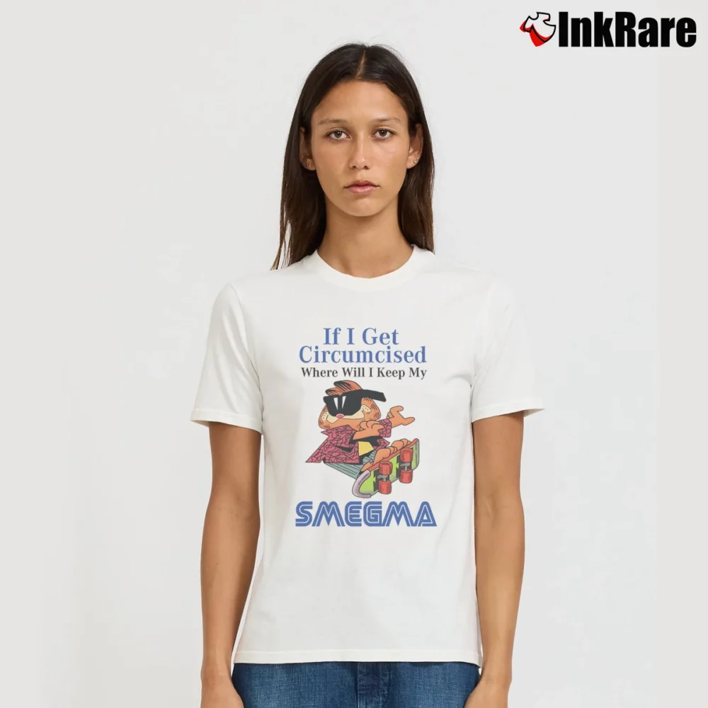 Women’s If I Get Circumcised Garfield T-Shirt in white | Soft, Flattering Fit