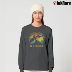 Women’s In A World Full Of Unicorns Be A Dragon Sunset Long-Sleeve Top in charcoal | Sleek, Versatile, All-Season