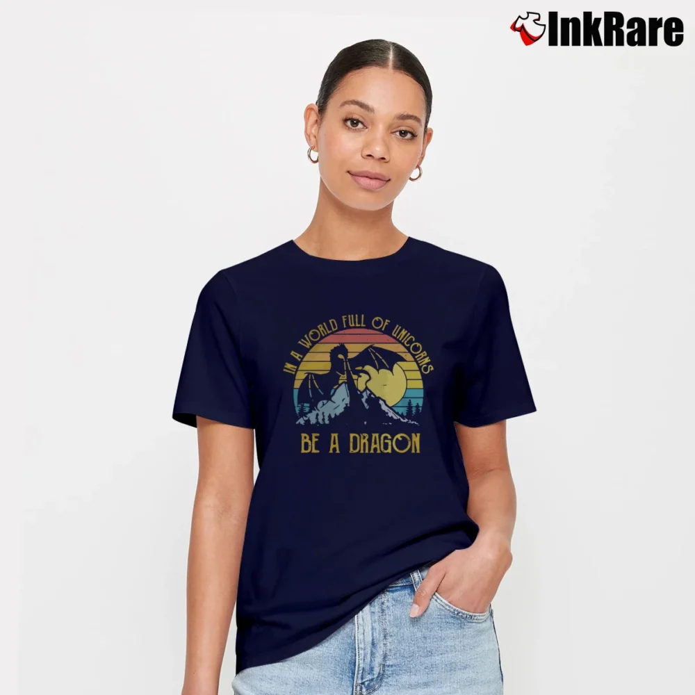 Women’s In A World Full Of Unicorns Be A Dragon Sunset Signature T-Shirt in navy | Soft, Flattering Fit