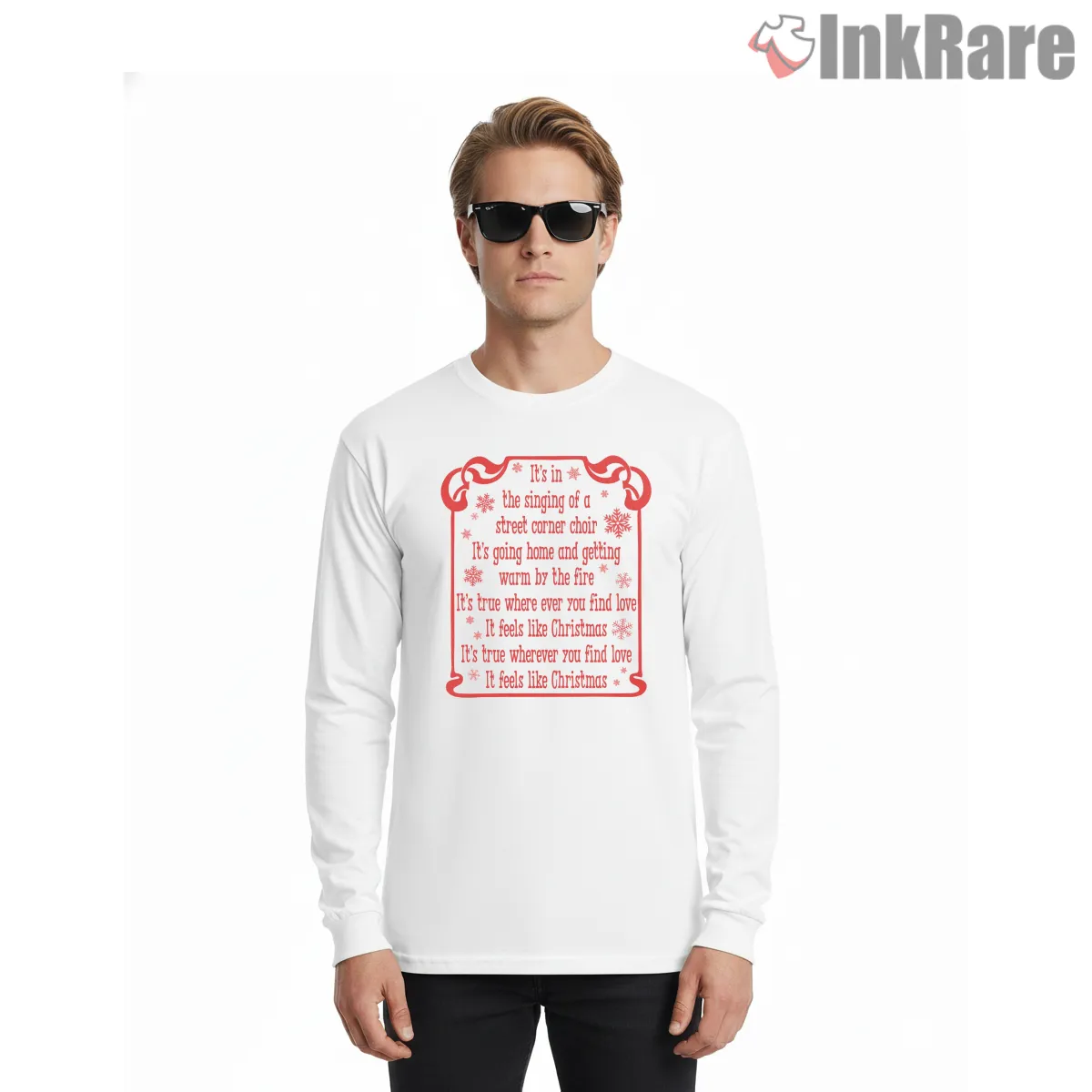 It Feels Like Christmas Classic Holiday Quote Shirt on white long sleeve shirt for men graphic tee