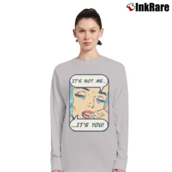 Women’s It's Not Me It's You Funny Long-Sleeve Top in sport grey | Sleek, Versatile, All-Season