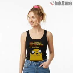 Jake Motivational Quote Funny Cartoon Shirt on black tank top for women graphic tee