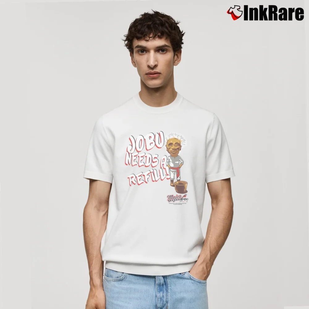 Men’s Jobu Needs A Refill Major League Classic T-Shirt in white | Soft, Breathable Everyday Wear