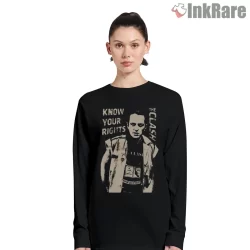 Joe Strummer Know Your Rights Protest Shirt on black long sleeve shirt for women graphic tee
