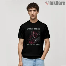 John Wick Dont Mess With My Dog Shirt on black short sleeve shirt for men graphic tee