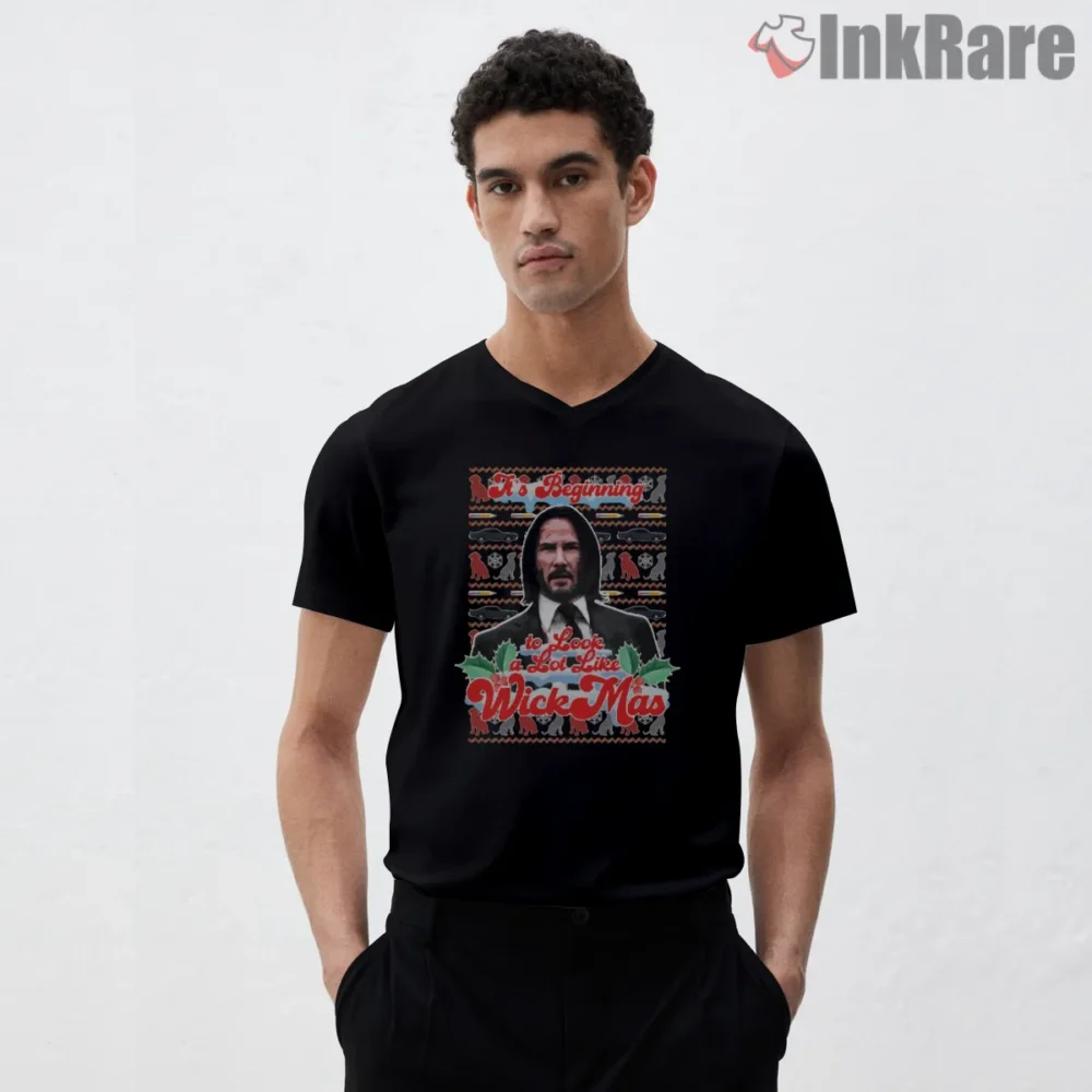 John Wick Its Beginning To Look Like Wickmas Shirt on black v-neck shirt for men graphic tee