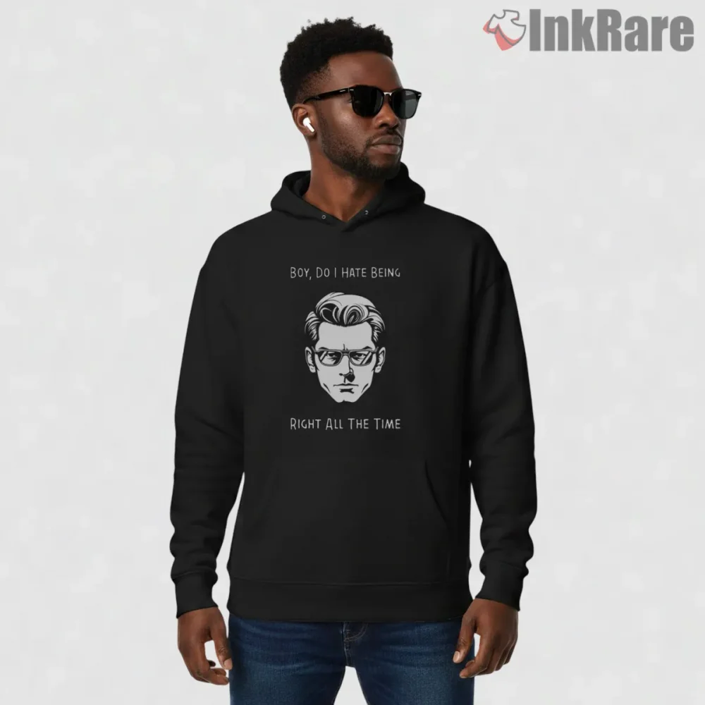 Jurassic Park Ian Malcolm Right All The Time Quote Portrait Shirt on black hoodie for men graphic tee
