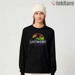 Jurassic Park Love Finds A Way Rainbow Logo Shirt on black long sleeve shirt for women graphic tee